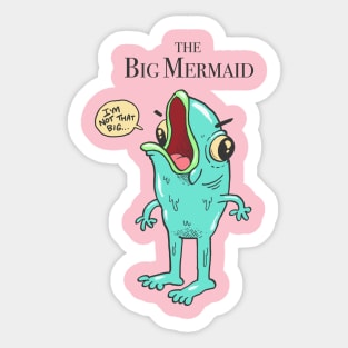 The Big Mermaid Sticker